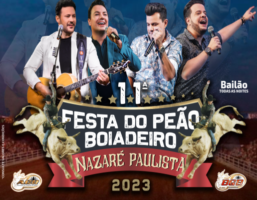 Confira nossa programação oficial da 11ª Festa do Peão Boiadeiro 2023 de Nazaré Paulista