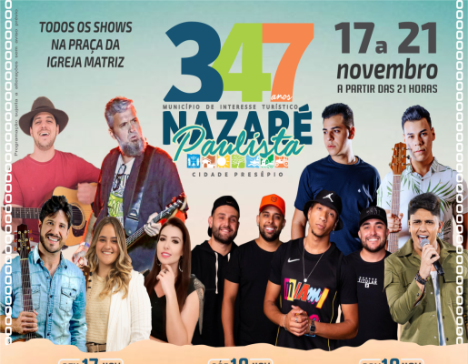 VEJA A PROGRAMAÇÃO ESPECIAL NO MÊS DE NOVEMBRO EM COMEMORAÇÃO AOS 347 ANOS DE NAZARÉ PAULISTA
