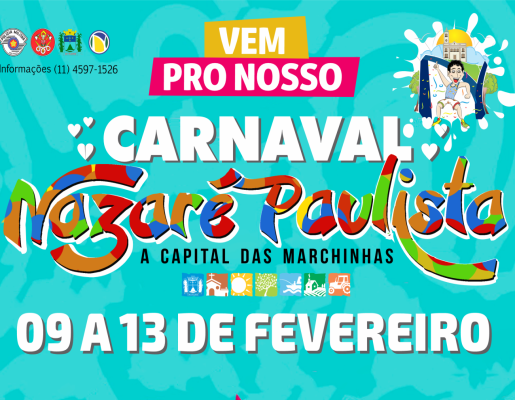 PROGRAMAÇÃO OFICIAL - CARNAVAL DE MARCHINHAS 2024 DE NAZARÉ PAULISTA